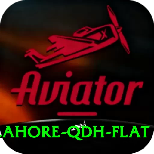 lahore qdh flat Max v5.2.8 - 2